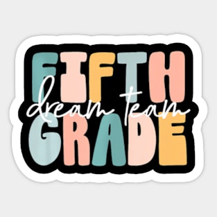 Retro Fifth Grade Dream Team Groovy Teacher Back to School Sticker